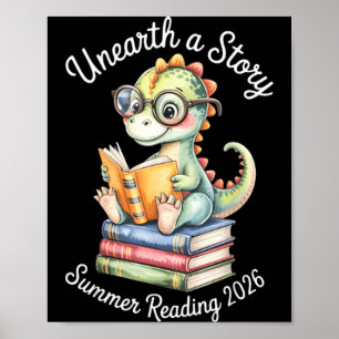 Unearth A Story Summer Reading 2026 Cute Dino Book Poster