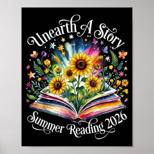 Unearth a story summer reading 2026 flower poster