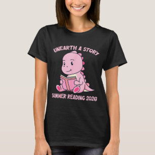Unearth a story summer reading 2026 men women kids T-Shirt