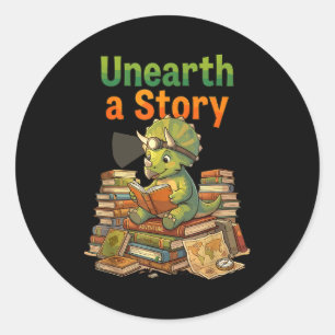 Unearth a story triceratops dinosaur reading books classic round sticker