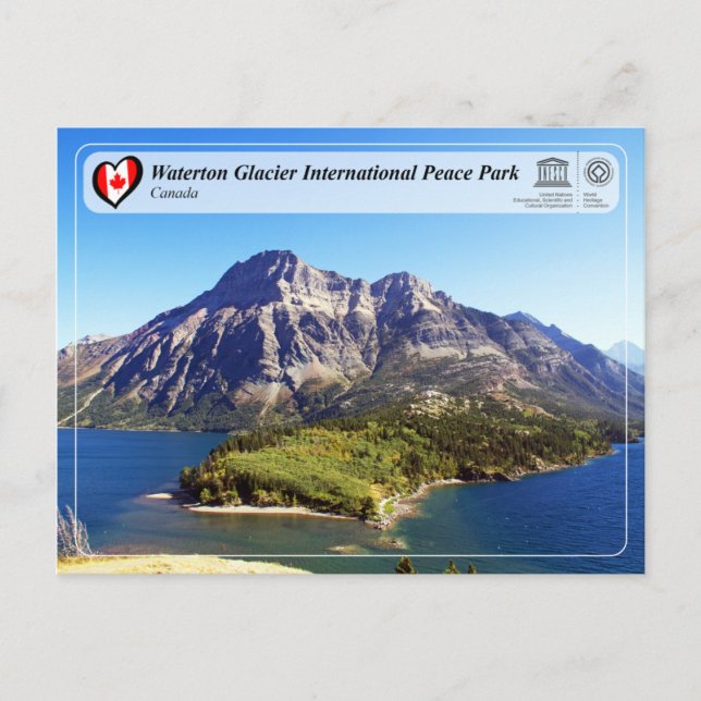 UNESCO - Waterton Glacier International Peace Park Postcard (Front)