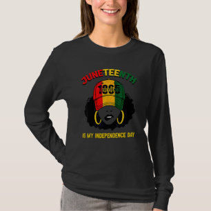 Uneteenth Is My Independence Day Black Girl Melani T-Shirt