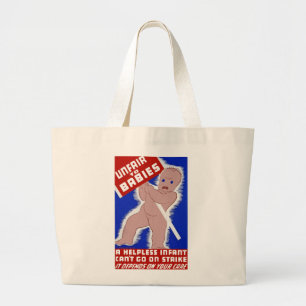 Unfair to Babies Large Tote Bag
