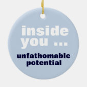 "unfathomable potential" DOUBLE SIDED ornament (Back)