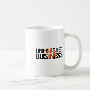 Unfinished Business Sketll Team Player Warmups  Coffee Mug