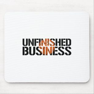 Unfinished Business Sketll Team Player Warmups Mouse Pad