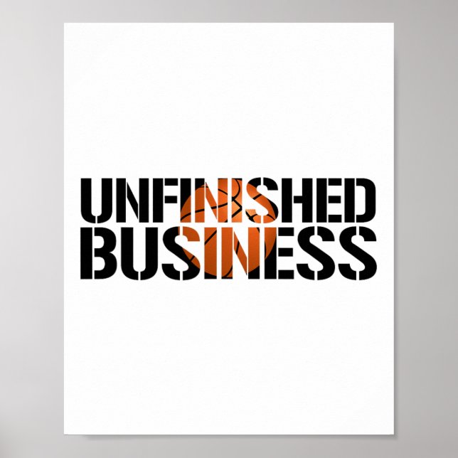 Unfinished Business Sketll Team Player Warmups  Poster (Front)