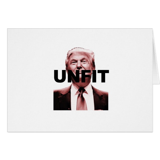Unfit to be President (Front Horizontal)