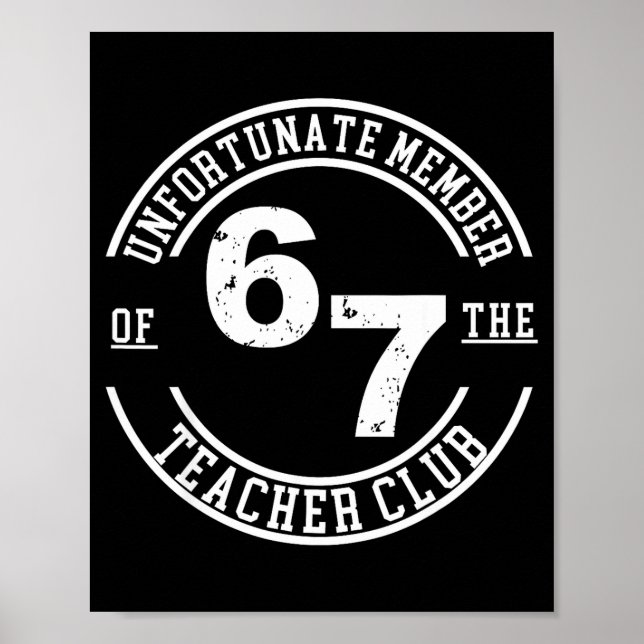 Unfortunate Member Of 67 The Teacher Club  Poster (Front)