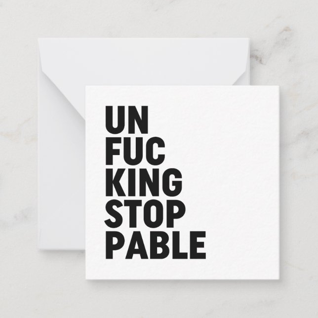 Unfu*kingstoppable Card (Front)