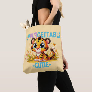 Unfurgettable Cutie fun pun. Baby Tiger cartoon Tote Bag