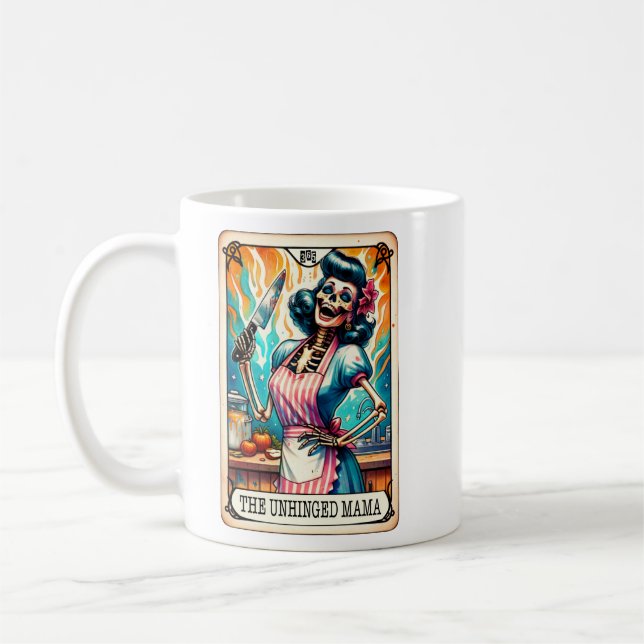 Unhinged Mama Tarot Card Coffee Mug (Left)