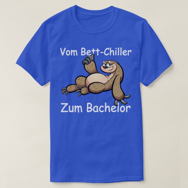 Uni Bachelor Graduation Students Sloth Gift 1 T-Shirt (Design Front)