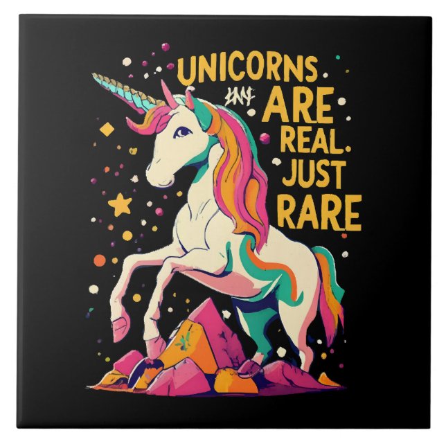 Unicorn are real just rare ceramic tile (Front)