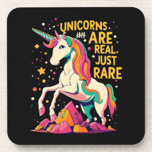 Unicorn are real just rare coaster