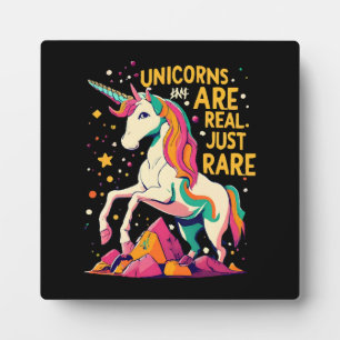 Unicorn are real just rare plaque