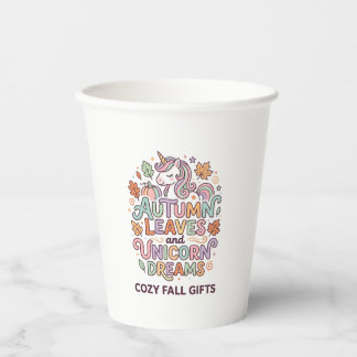 Unicorn Autumn Leaves and Unicorn Dreams Bold Typo Paper Cups