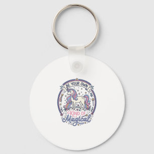 Unicorn Be Your Own Kind of Magical Playful Cute G Key Ring