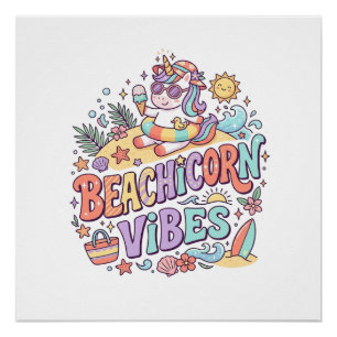 Unicorn Beachicorn Vibes Whimsical White Backgroun Poster