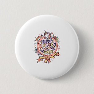 Unicorn Best Unicorn Mum Ever Whimsical Zazzle Des 6 Cm Round Badge