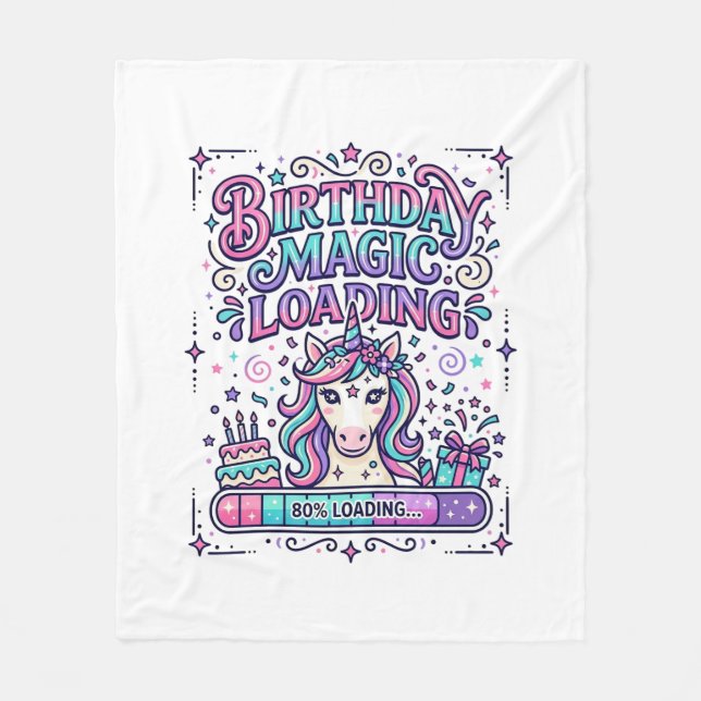 Unicorn Birthday Magic Loading Colourful Marketpla Fleece Blanket (Front)