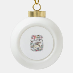 Unicorn Bloom with Magic Premium Vector Typography Ceramic Ball Christmas Ornament