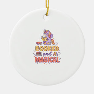 Unicorn Booked and Magical Print Ready White Backg Ceramic Ornament