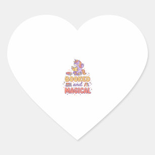 Unicorn Booked and Magical Print Ready White Backg Heart Sticker