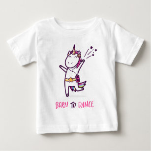 Unicorn Born To Dance Baby T-Shirt