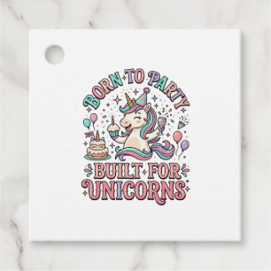 Unicorn Born to Party Built for Unicorns Retro Sty Favour Tags