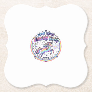 Unicorn Born Under Unicorn Stars Funny Print on De Paper Coaster