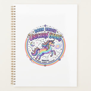Unicorn Born Under Unicorn Stars Funny Print on De Planner