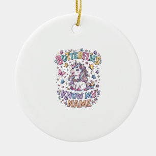 Unicorn Butterflies Know My Name Charming POD Artw Ceramic Ornament