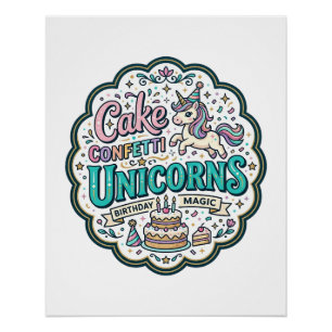 Unicorn Cake Confetti Unicorns POD Ready POD Artwo Poster
