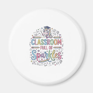 Unicorn Classroom Full of Sparkles Original Merch  Magnet