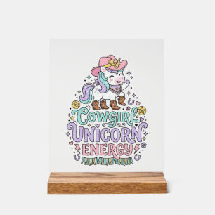 Unicorn Cowgirl Unicorn Energy Cute Pastel Product Acrylic Sign