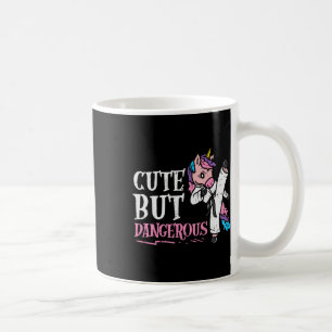 Unicorn Cute But Dangerous Karate Taekwondo Girls  Coffee Mug