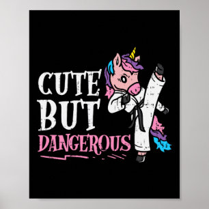 Unicorn Cute But Dangerous Karate Taekwondo Girls Poster