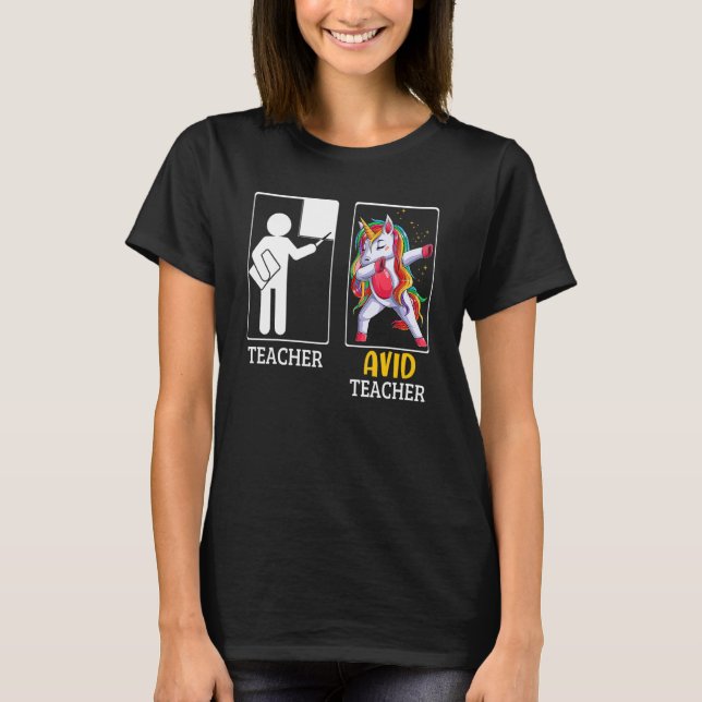 Unicorn Dabbing Avid Teacher Back To School T-Shirt (Front)