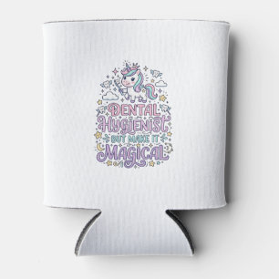Unicorn Dental Hygienist but Make It Magical Cute Can Cooler
