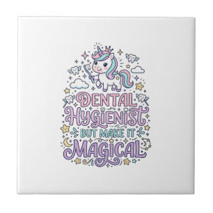 Unicorn Dental Hygienist but Make It Magical Cute Ceramic Tile