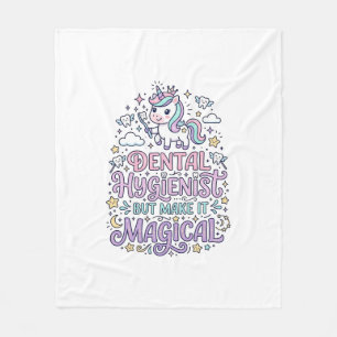 Unicorn Dental Hygienist but Make It Magical Cute Fleece Blanket