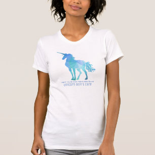 Unicorn Don't Care T-Shirt