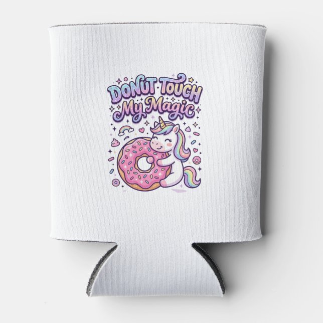 Unicorn Doughnut Touch My Magic Gift Idea Sticker  Can Cooler (Front)