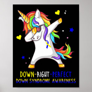 Unicorn Down Right Perfect Down Syndrome Awareness Poster