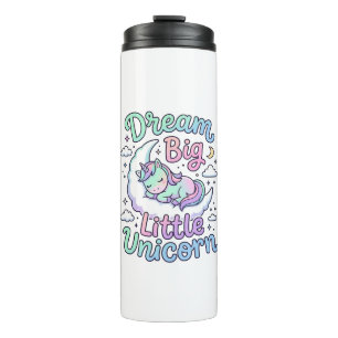 Unicorn Dream Big Little Unicorn Gift Idea Vector Thermal Tumbler