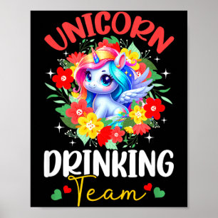 Unicorn drinking funny team colourful floral owner poster