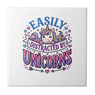 Unicorn Easily Distracted by Unicorns Commercial C Ceramic Tile