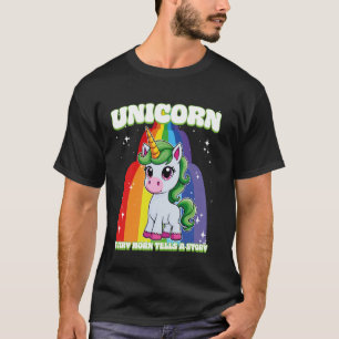Unicorn Every Horn Tells A Story Unicorn T-Shirt