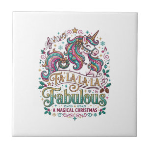Unicorn Fa La La La Fabulous White Background Cute Ceramic Tile